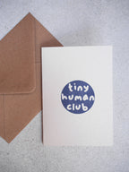Tiny Human Club Greetings Card