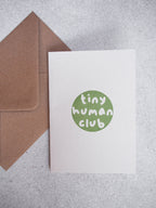 Tiny Human Club Greetings Card