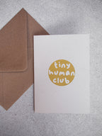 Tiny Human Club Greetings Card
