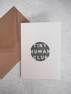 Tiny Human Club Greetings Card
